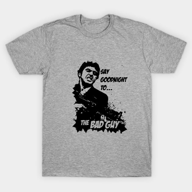 Say Goodnight to the Bad Guy! T-Shirt by marengo